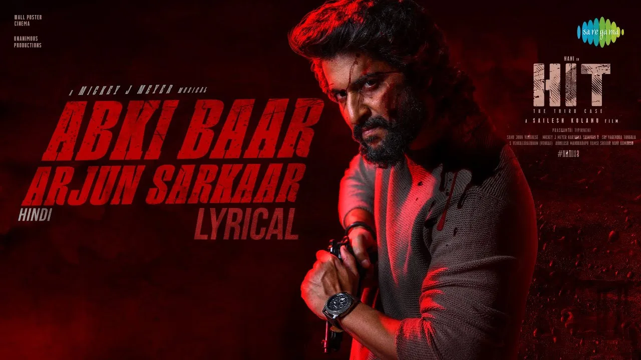 Abki Baar Arjun Sarkaar | HIT 3 (Hindi) | Nani | Sailesh Kolanu | Srinidhi Shetty | Mickey J Meyer