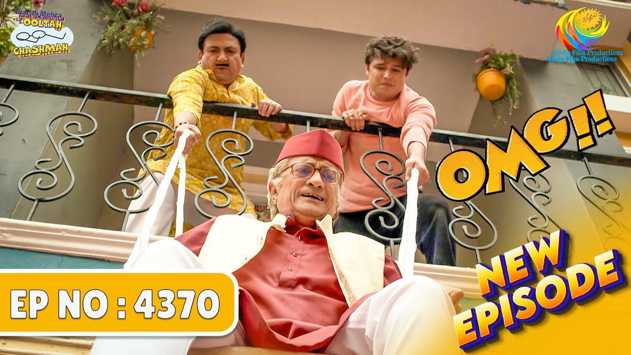 NEW! Ep 4370 - Jethalal Ne Bataya Tapu ka Master Blaster Plan! | Taarak Mehta ka Ooltah Chashmah