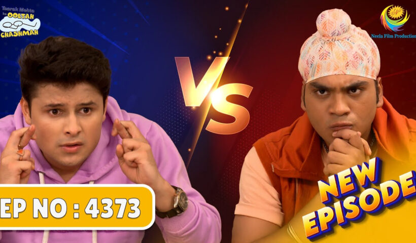 NEW! Ep 4373 - Who will win? | Tarak Mehta's Ooltah Chashmah | Tarak Mehta's Ooltah Chashmah