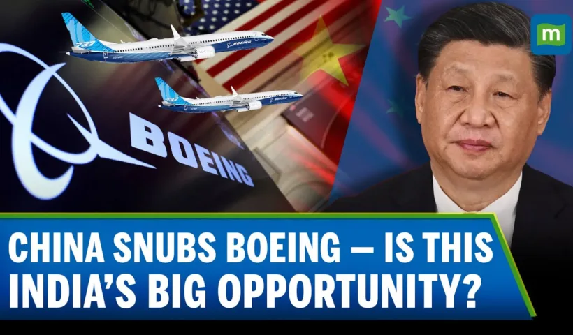 How China's withdrawal from Boeing deal could open opportunities for Indian carriers