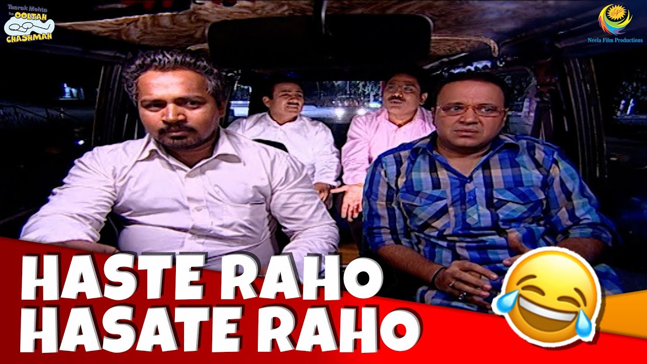 Sodhi Ko Kiya Kidnap! | Haste Raho Hasate Raho! | Taarak Mehta ka Ooltah Chashmah
