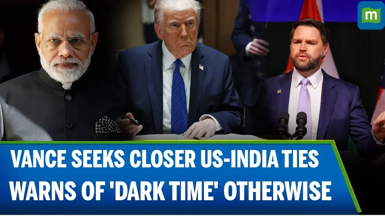 JD Vance On India–US Relations: Vance seeks closer US-India ties, warns of 'dark time' otherwise