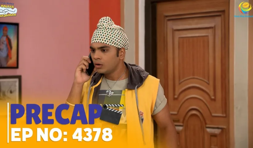 Ep 4378 - PRECAP! | Taarak Mehta Ka Ooltah Chashmah | Tarak Mehta's reverse glasses