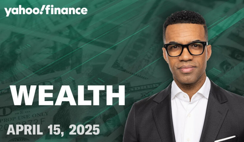 Investing amid uncertainty, Tax Day, housing market: Wealth