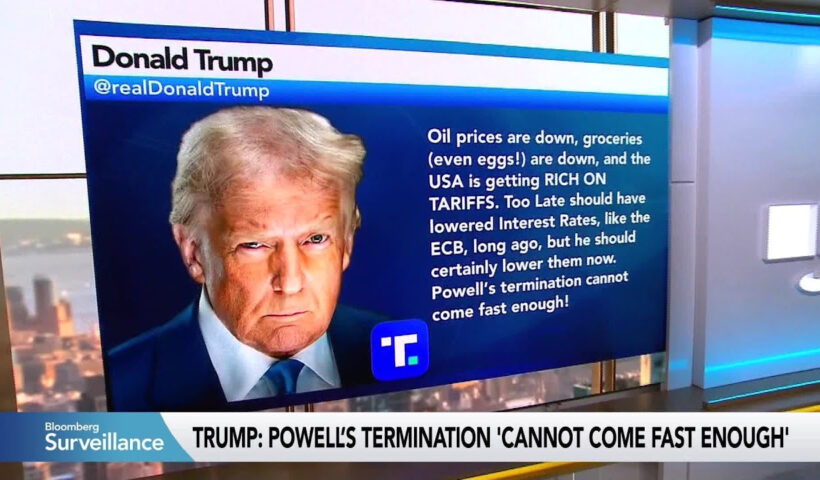 Trump Says Fed Chair Powell's Termination Can't Come Fast Enough