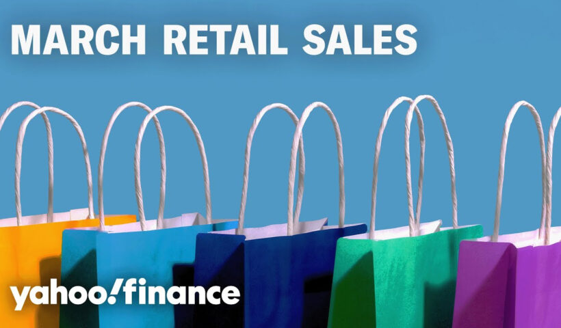 Breaking down March retail sales