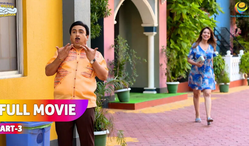 Babita won a car in the lucky draw 😱 | FULL MOVIE | Part 3 | Taarak Mehta's Ooltah Chashmah