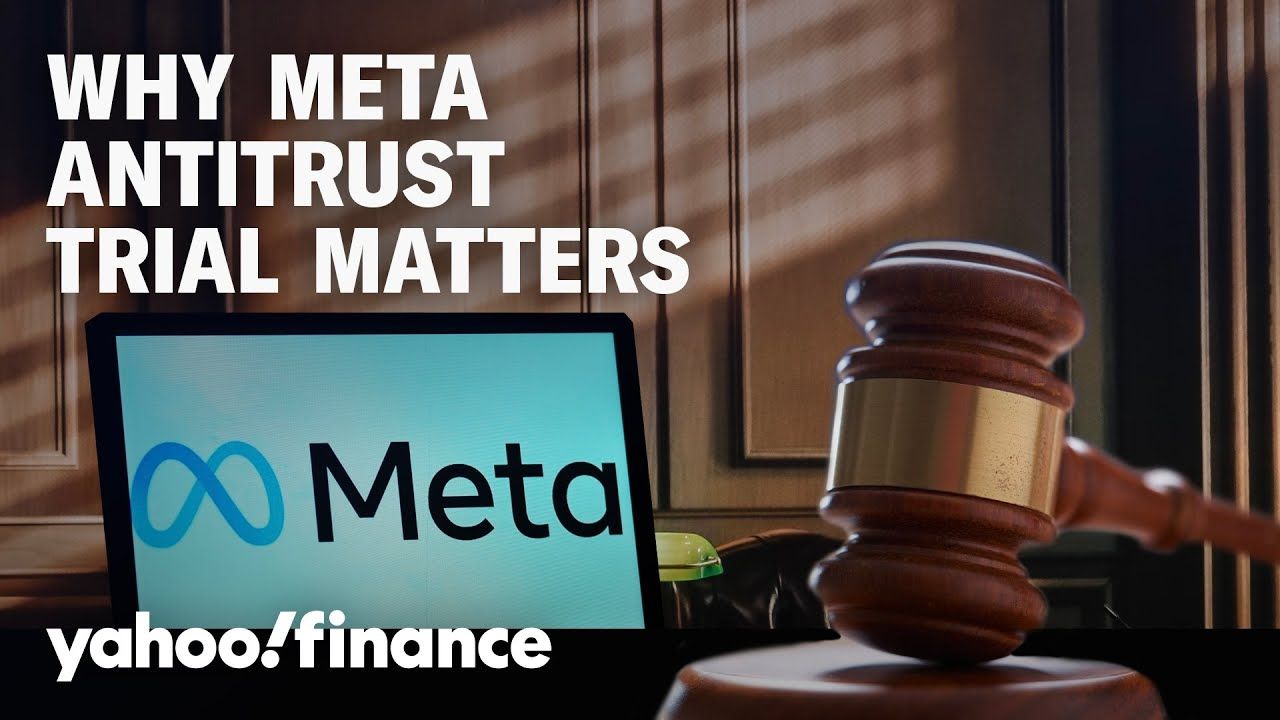 Meta trial is a 'make or break' for antitrust & the US economy
