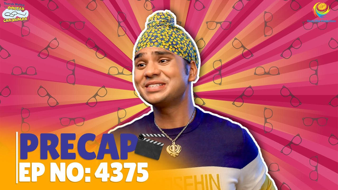 Ep 4375 - PRECAP! | Taarak Mehta Ka Ooltah Chashmah | Tarak Mehta's reverse glasses