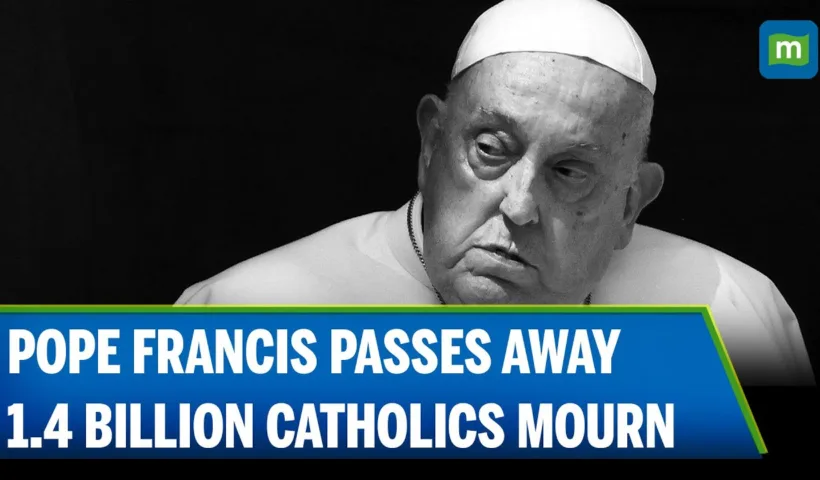 Pope Francis Dies at 88 After Double Pneumonia Battle | Global Mourning Begins | N18G