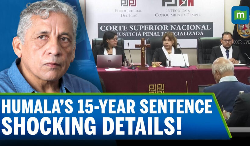 Ex-Peru President Humala, Wife Sentenced For Graft| 15 Years Jail | Wife Seeks Brazil Asylum | N18G
