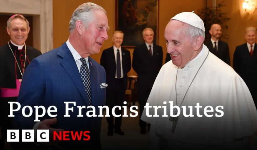 King Charles and world leaders pay tribute to Pope Francis | BBC News